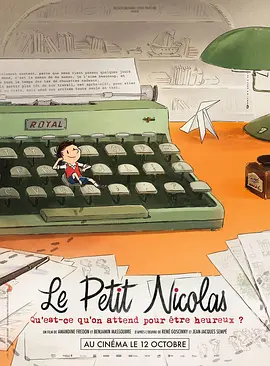 Le Petit Nicolas - Qu’est-ce qu’on attend pour être heureux ?