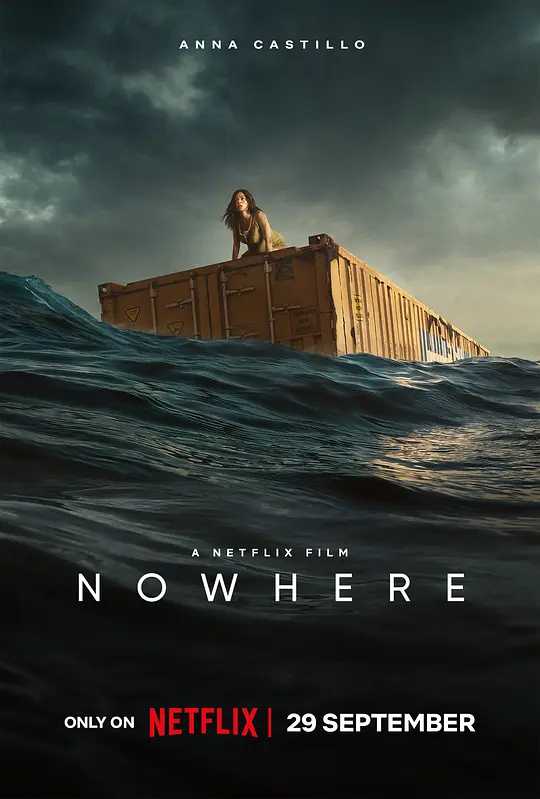 无处逢生 Nowhere (2023) 类型: 剧情 / 惊悚