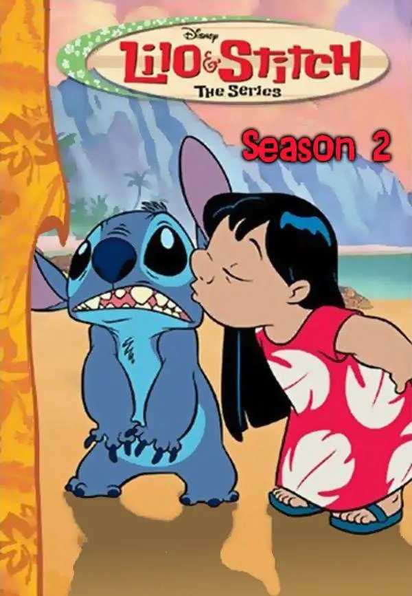 《Lilo & Stitch:The Series Season2》（星际宝贝 第二季）Ⅱ 1080 REMUX 蓝光原盘 内封字幕