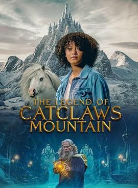 猫妖山的传说 The Legend of Catclaws Mountain