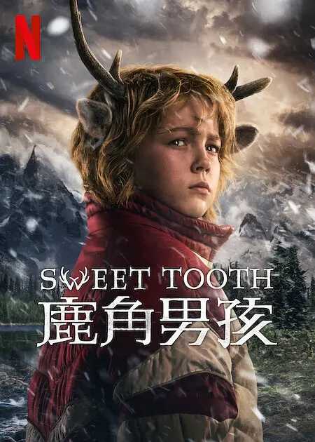 鹿角男孩 第三季 Sweet Tooth Season 3 (2024) 全8集【Netflix版本 4K 内封简繁英字幕】