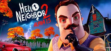 PC恐怖解谜游戏《你好邻居 Hello Neighbor 1-2》