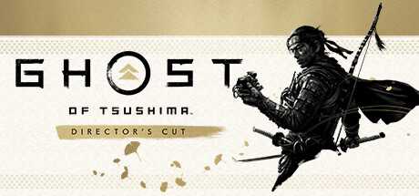 对马岛之魂 导演剪辑版 /Ghost of Tsushima: Director’s Cut