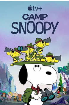 🔥军营史努比 Camp Snoopy (2024)🔥全13集🔥在线观看-百度云盘,夸克下载,阿里网盘动漫全集完整版