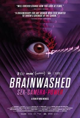 洗脑影像：性、镜头和权力 Brainwashed: Sex-Camera-Power