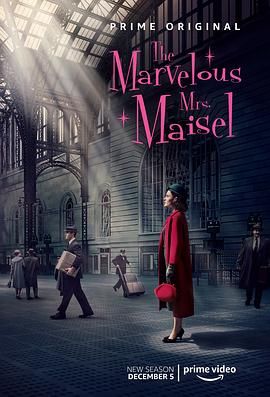 了不起的麦瑟尔夫人 第二季 The Marvelous Mrs. Maisel Season 2