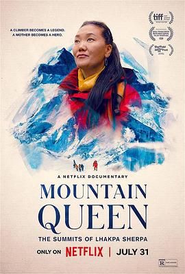 珠峰女王：拉克帕·夏尔巴 Mountain Queen: The Summits of Lhakpa Sherpa