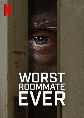 史上最糟糕的室友 第一季 Worst Roommate Ever Season 1