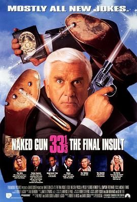 脱线总动员,白头神探终极悔辱,白头神探3最后的耻辱,The Naked Gun III