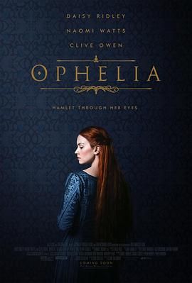 奥菲莉娅 Ophelia