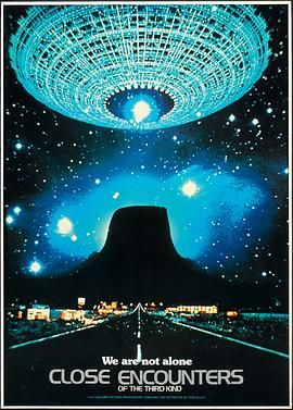 第三类接触 Close Encounters of the Third Kind