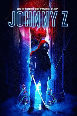 地狱来的战尸 Johnny Z