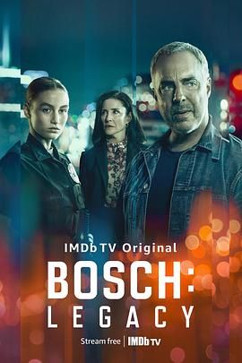 博斯：传承 第一季 Bosch: Legacy Season 1