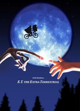 外星人E.T.,外星人,ET,E.T. the Extra-Terrestrial,A Boy's Life