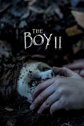 勃拉姆斯的约定,尸孩2(港),托阴2:布拉姆回来了(台),The Boy 2