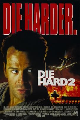 终极警探2(台),终极警探续集,Die Hard 2: Die Harder,58 minutes pour vivre