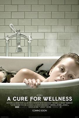 救命解药 A Cure for Wellness