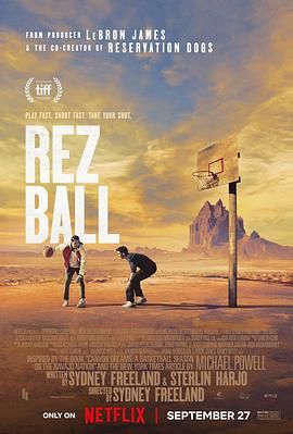 原力篮球魂 Rez Ball