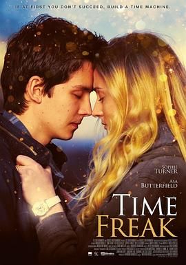 时间怪客 Time Freak