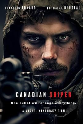 加拿大狙击手 Canadian, Sniper