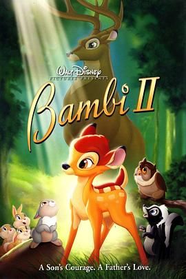 小鹿斑比2 Bambi 2