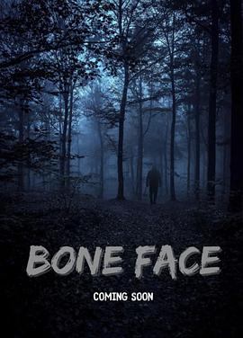 Bone Face